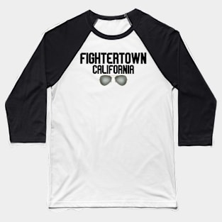 fightertown california glasses Baseball T-Shirt